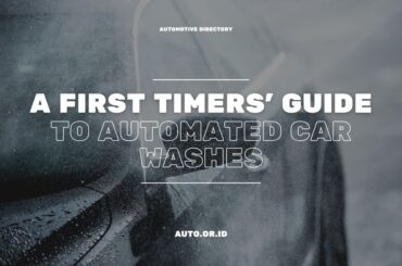 Cover A First Timers’ Guide To Automated Car Washes