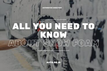 Cover All You Need To Know About Snow Foam