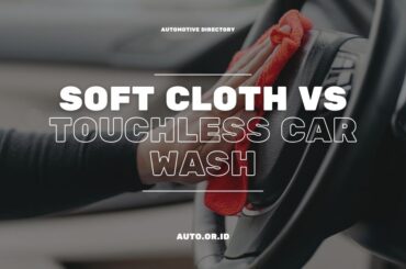 Cover Soft Cloth Vs Touchless Car Wash – Which One’s Best