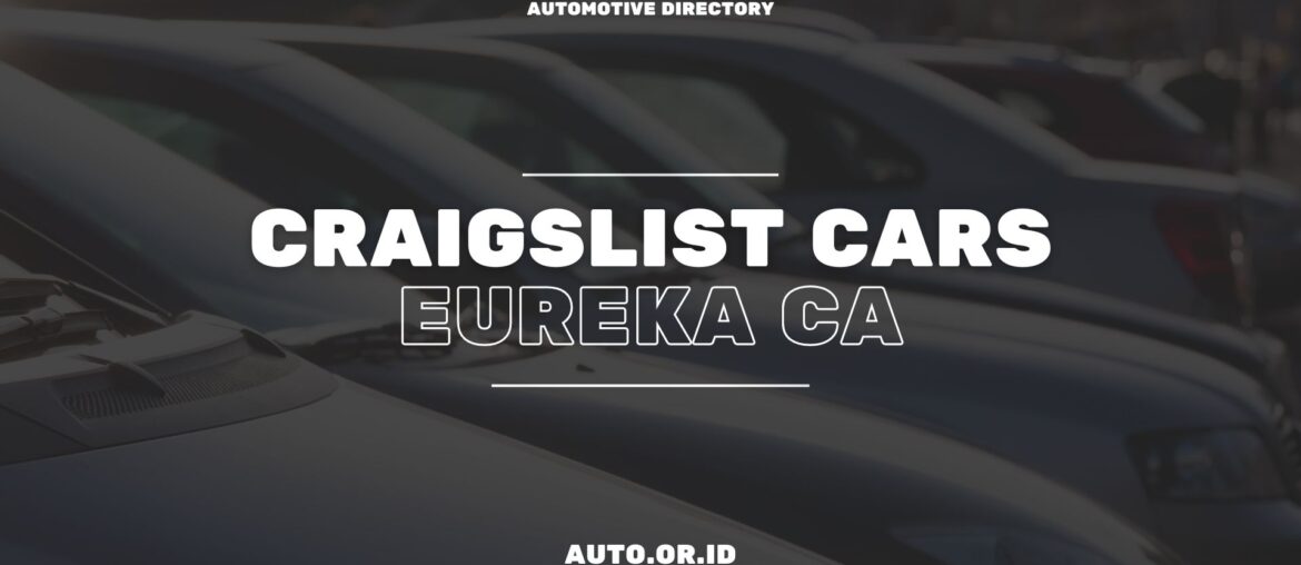 Cover Craigslist Cars Eureka Ca