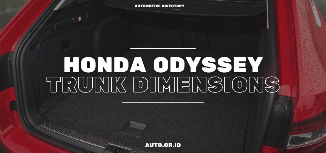 Cover Honda Odyssey Trunk Dimensions