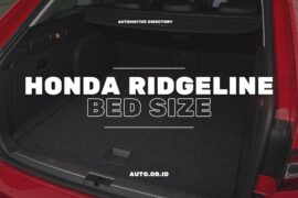 Honda Ridgeline Bed Size: Unconventional Design with Surprisingly Spacious Cargo Area