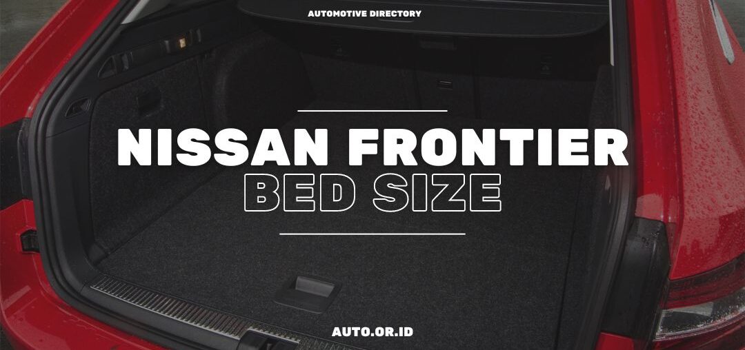 Cover Nissan Frontier Bed Size