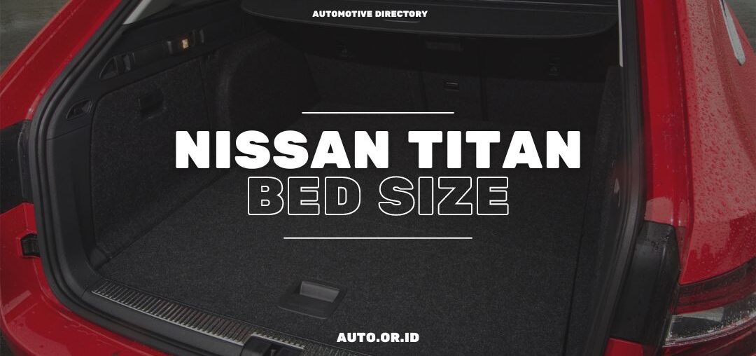 Cover Nissan Titan Bed Size