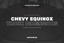 Chevy Equinox Trunk Dimensions: Exploring Cargo Space