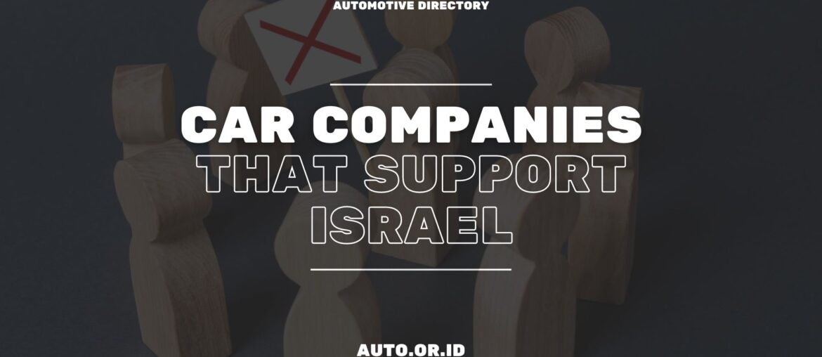 Cover Car Companies That Support Israel