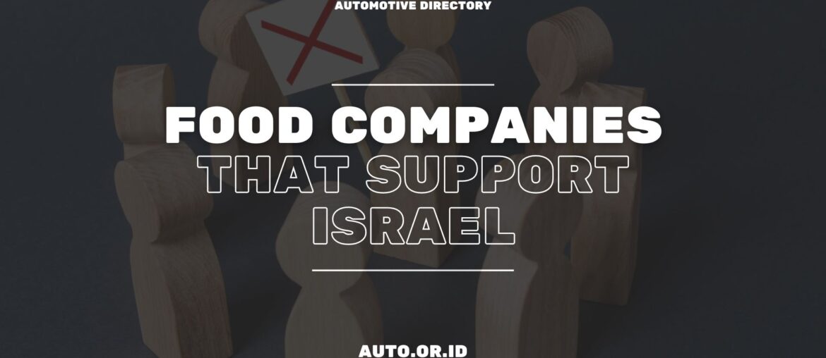 Cover Food Companies Support Israel