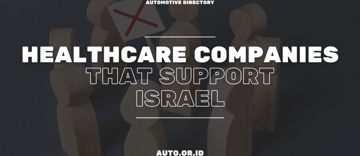 Cover Healthcare Companies Support Israel