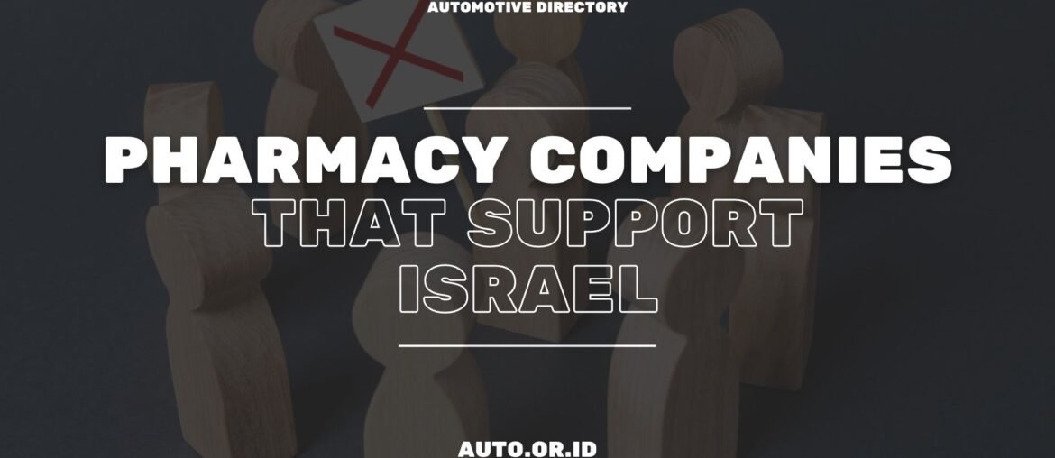 Cover Pharmacy Companies Support Israel