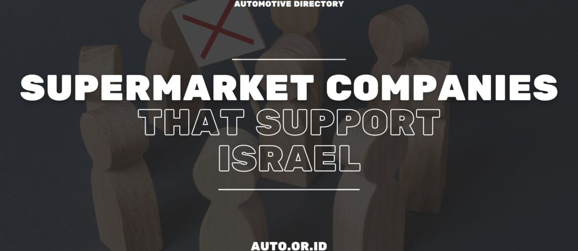 Cover Supermarket Companies Support Israel